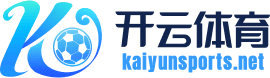 百胜体育-kaiyun百胜体育官网-Kaiyun sports